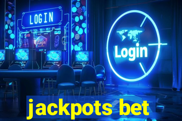 jackpots bet