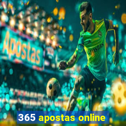 365 apostas online