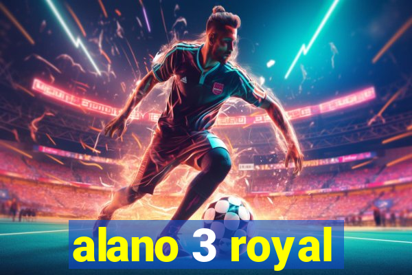 alano 3 royal