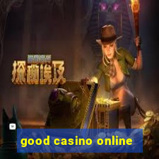 good casino online