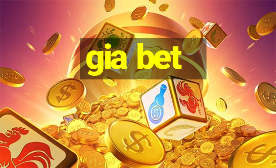 gia bet