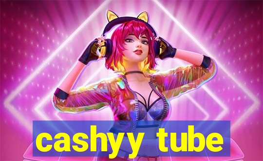 cashyy tube