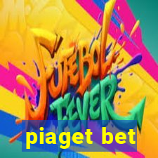 piaget bet