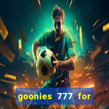 goonies 777 for slot games