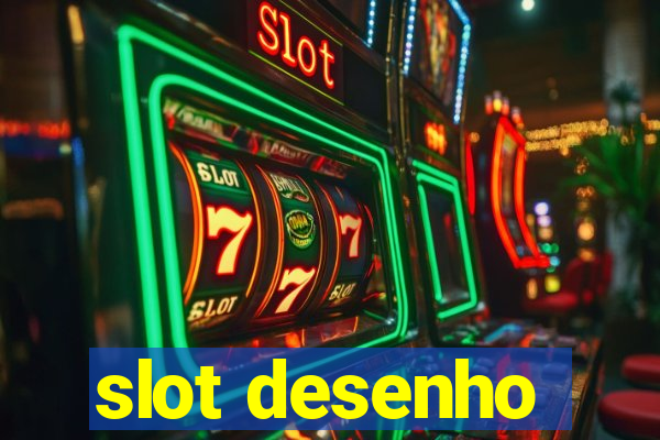 slot desenho