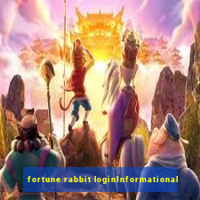 fortune rabbit loginInformational