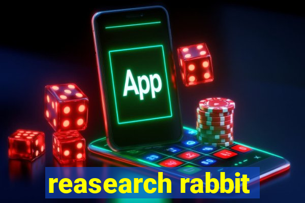 reasearch rabbit