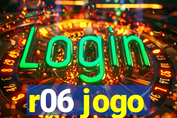 r06 jogo