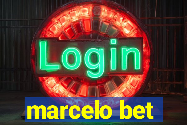 marcelo bet