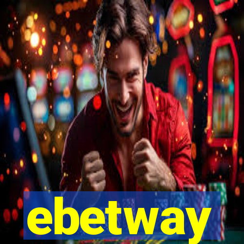 ebetway