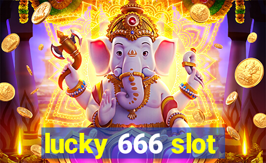 lucky 666 slot