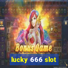 lucky 666 slot