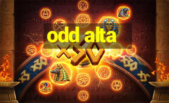 odd alta