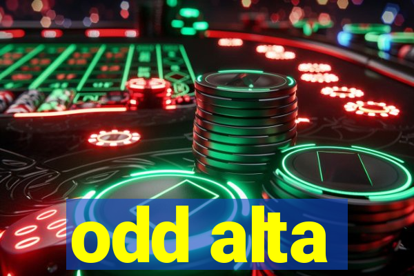 odd alta