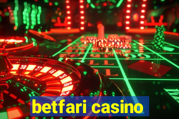 betfari casino