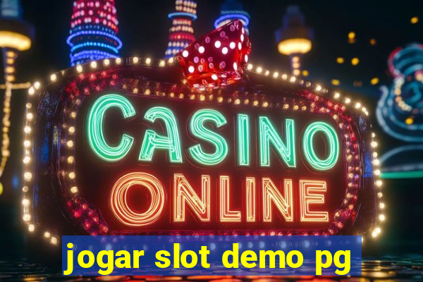 jogar slot demo pg