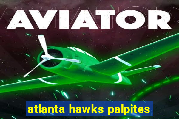 atlanta hawks palpites