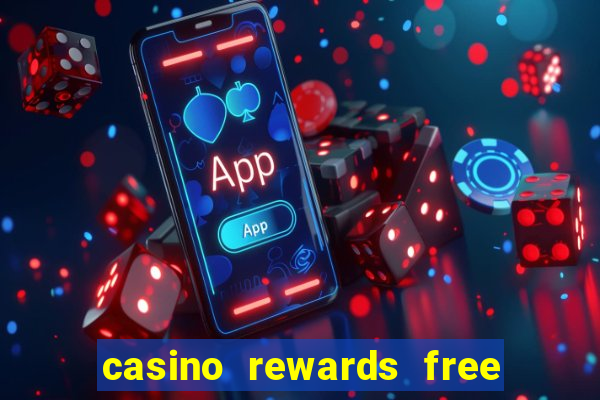 casino rewards free spins no deposit