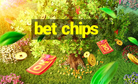 bet chips