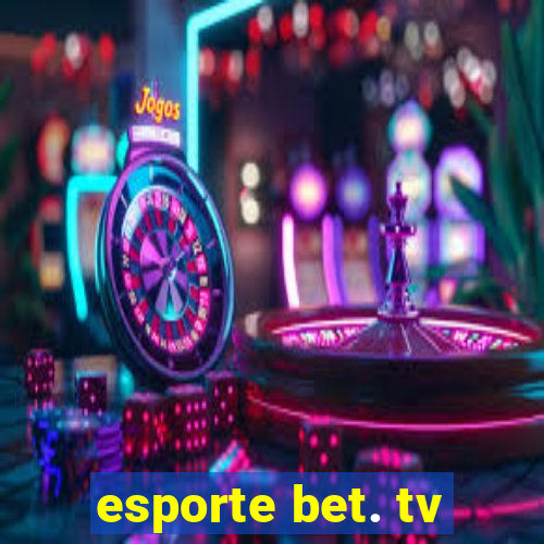 esporte bet. tv