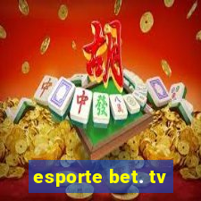 esporte bet. tv