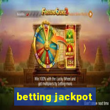 betting jackpot