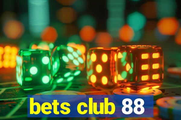 bets club 88