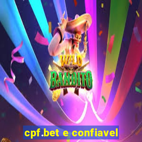 cpf.bet e confiavel