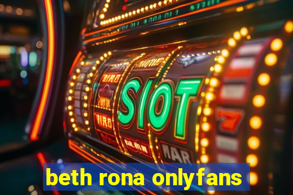 beth rona onlyfans