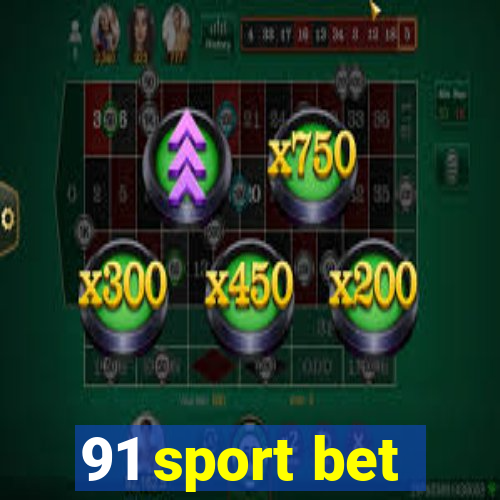 91 sport bet