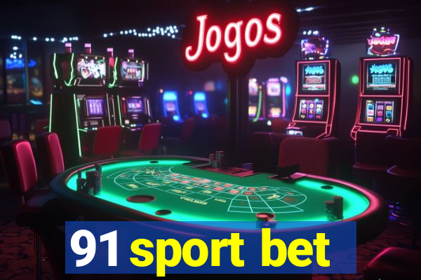 91 sport bet