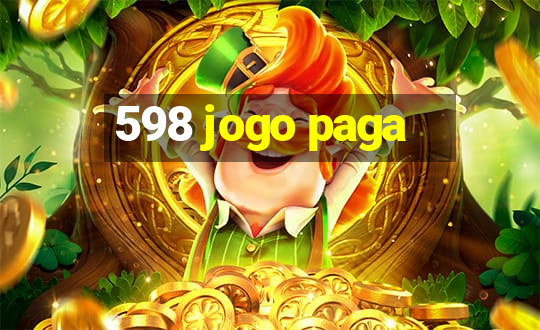 598 jogo paga