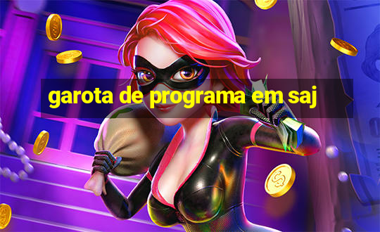 garota de programa em saj