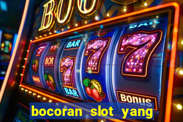 bocoran slot yang gacor hari ini