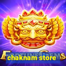 chaknam store