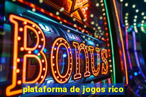 plataforma de jogos rico