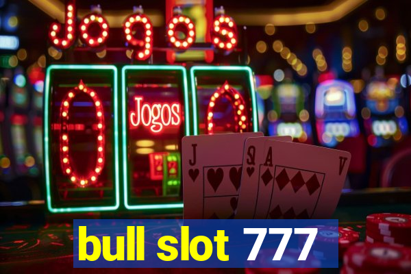 bull slot 777