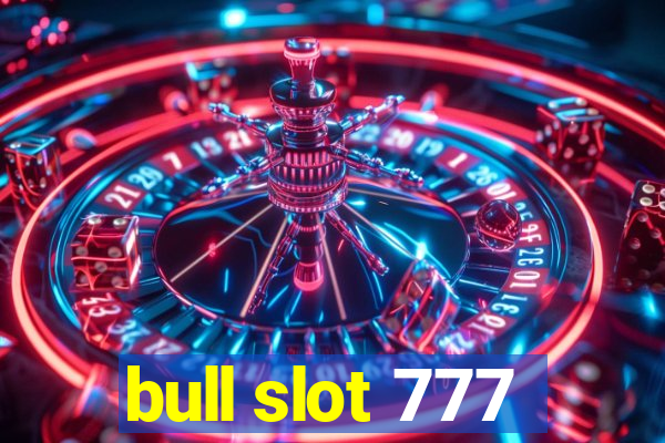 bull slot 777