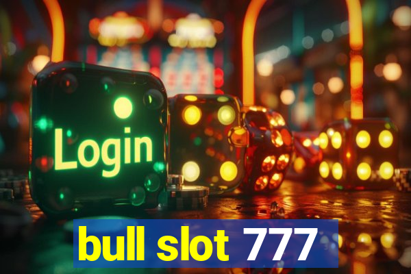 bull slot 777