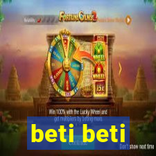 beti beti