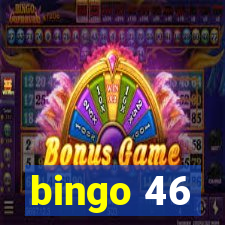 bingo 46