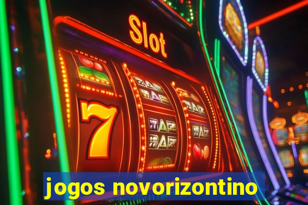 jogos novorizontino