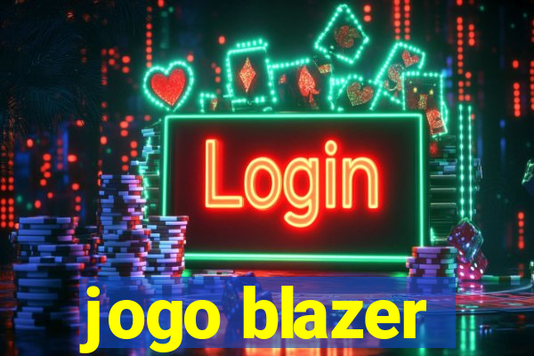 jogo blazer