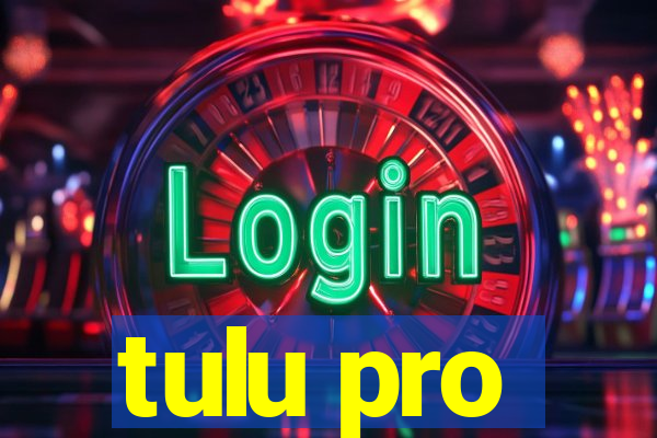 tulu pro