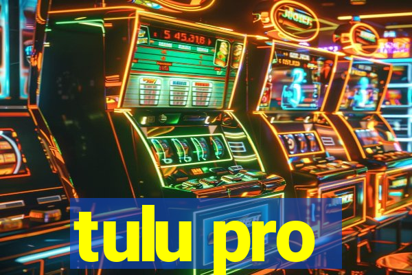 tulu pro