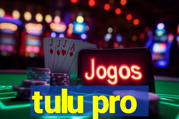 tulu pro