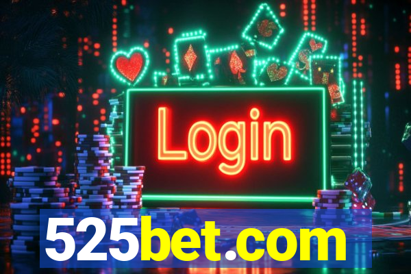 525bet.com