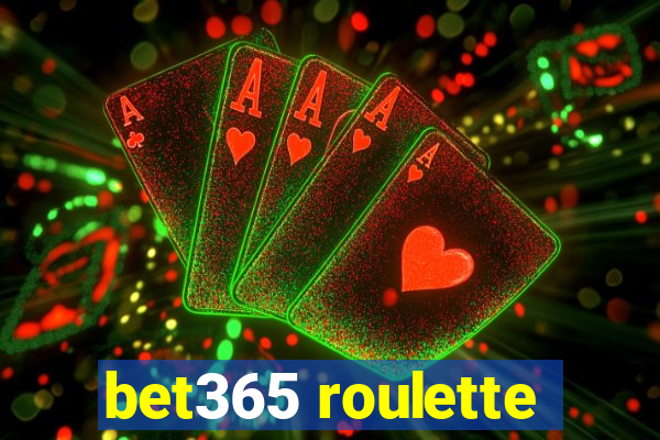 bet365 roulette