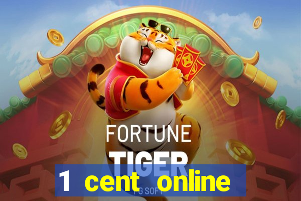 1 cent online casino games