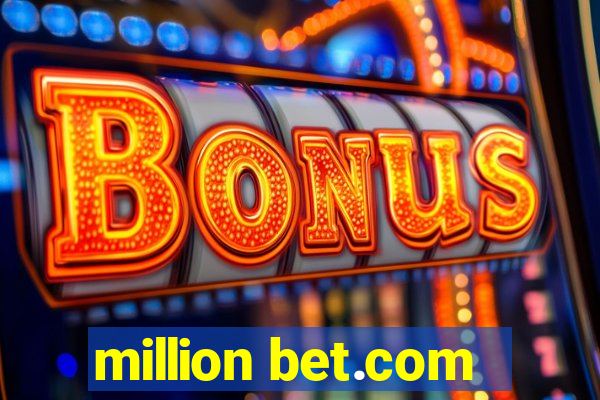 million bet.com